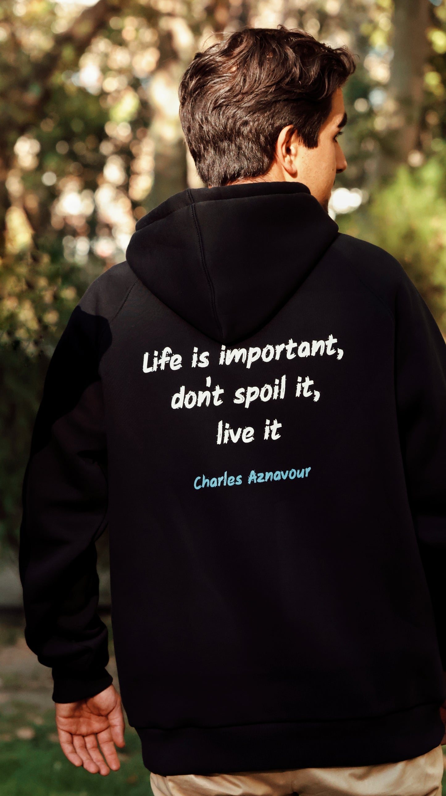 Charles Aznavour - Life is important, don't spoil it, live it.