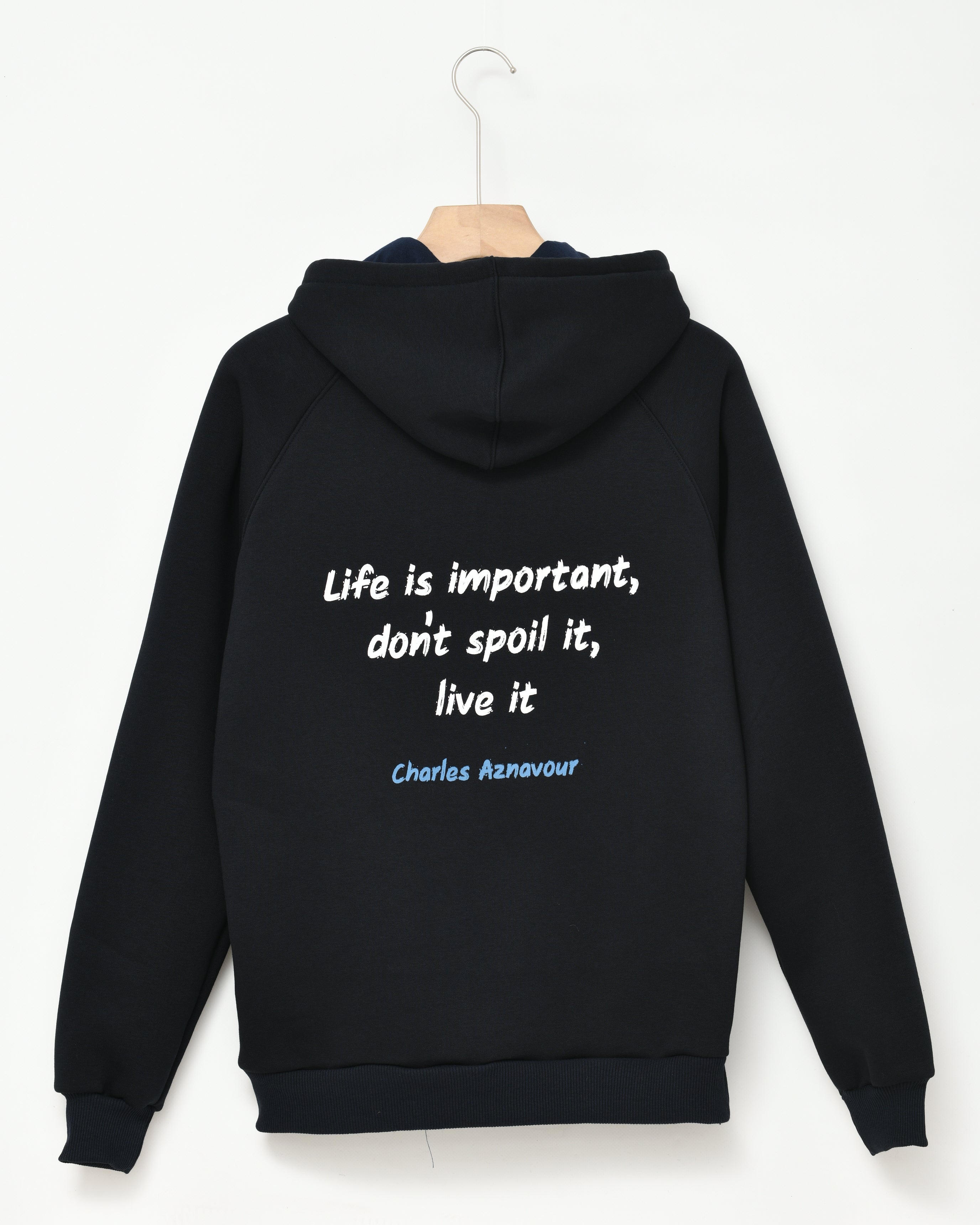 Charles Aznavour - Life is important, don't spoil it, live it - Hoodie